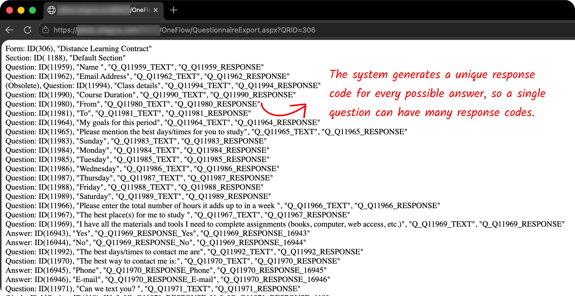 Exported questionnaire data showing response codes for each question. Step 2: The system generates a unique response code for every possible answer, so a single question can have many response codes.